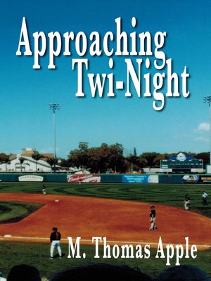 cover image of Approaching Twi-Night